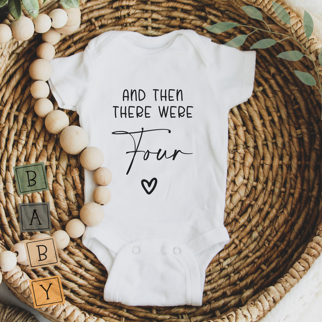 Pregnancy Announcement Bodysuit - And Then There Were Four