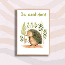 Load image into Gallery viewer, Echidna Be Confident Nursery Print