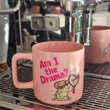 Load image into Gallery viewer, Coffee Mug - Am I The Drama?, Pink