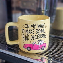 Load image into Gallery viewer, Coffee Mug - On My Way To Make Bad Decisions, Lemon