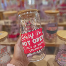 Load image into Gallery viewer, Unwanted Opinions Glass Can Tumbler – 470ml (16oz)