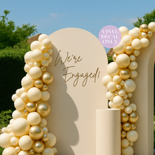 Load image into Gallery viewer, We’re Engaged Vinyl Decal – Custom Engagement Party Backdrop or Sign Decor
