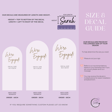Load image into Gallery viewer, We’re Engaged Vinyl Decal – Custom Engagement Party Backdrop or Sign Decor
