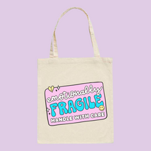 Load image into Gallery viewer, Shopping Tote Bag - Emotionally Fragile
