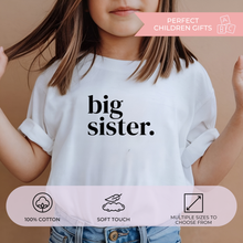 Load image into Gallery viewer, Minimalist big sister announcement shirt for girls
