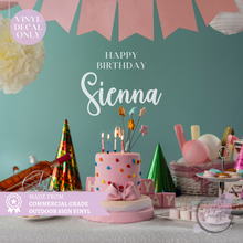 Load image into Gallery viewer, Custom Birthday Sign Decal - Happy Birthday
