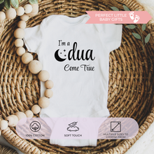 Load image into Gallery viewer, I’m a Dua Come True Baby Bodysuit – Islamic Newborn Gift
